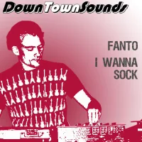 Artwork for Fanto – I Wanna Sock